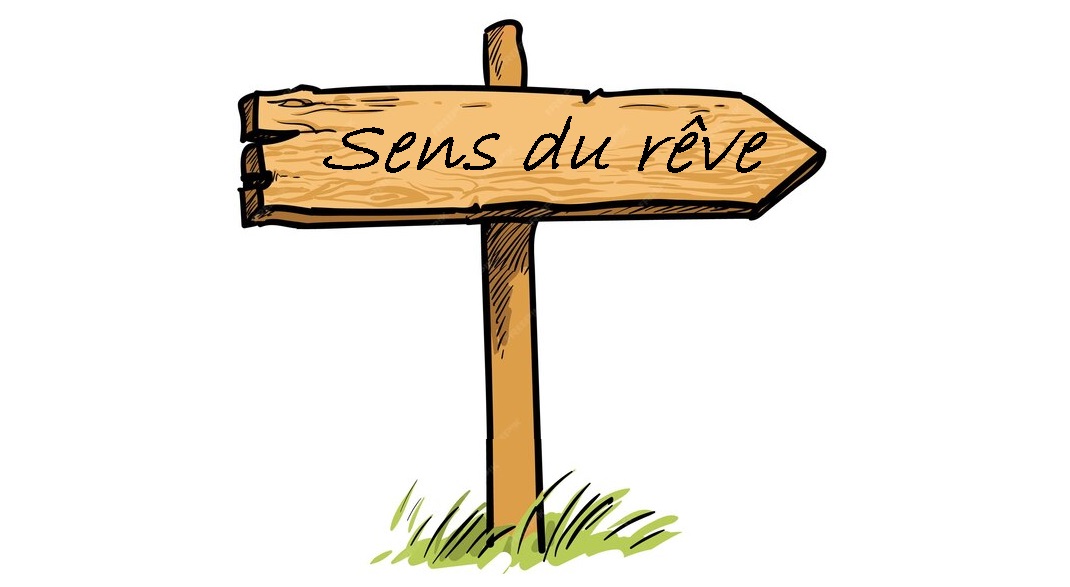 Sens du rêve